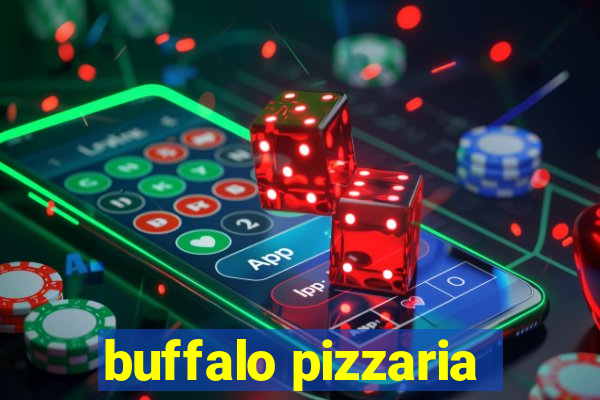 buffalo pizzaria